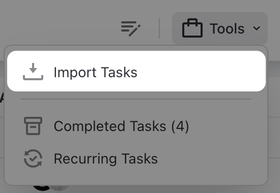 Tools menu on the project tasks page with Import Tasks at the top